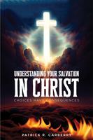   Understanding your Salvation in Christ