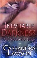   Inevitable Darkness