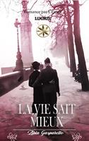   La Vie Sait Mieux