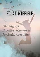   Eclat int&eacute;rieur
