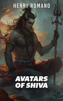   Avatars of Shiva