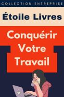   Conquérir Votre Travail