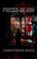   Pieces of Him