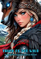   Triad of the Wild: A Spicy Fantasy Romance Novel