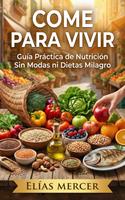   Come para Vivir