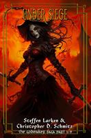   Under Siege (The Godmaker Saga pt1)