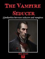   The Vampire Seducer