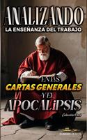   Analizando la Ense&ntilde;anza del Trabajo en las Cartas Generales y el Apocalipsis