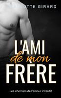   L’amie de mon frère