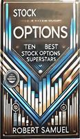 Stock Options: Ten Best Stock Options Superstar