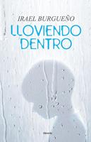   Lloviendo Dentro