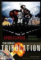   The Great Tribulation