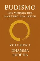   Budismo: Los Versos del Maestro Zen Ikkyu