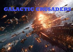   Galactic Crusaders