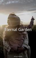   Eternal Garden