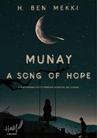   Munay A Song of Hope