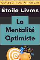   La Mentalité Optimiste