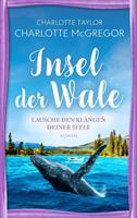   Insel der Wale - Lausche den Klängen deiner Seele