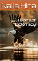   Talons of Diplomacy