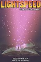   Lightspeed Magazine, Issue 168 (May 2024)