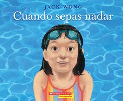Cuando sepas nadar (When You Can Swim)