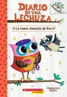   Eva's New Pet: A Branches Book (Owl Diaries #15) (Spanish Edition)
