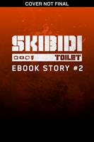 Skibidi Original Story #2