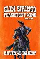   Slim Siringo - ‘Derechos’ - Persistent Wind