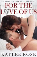   For the Love of Us