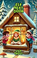   Elf Next Door