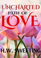   Uncharted Path of Love