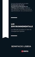 Loi Environnementale: Le Rôle de la Justice à L'ère du Changement Global