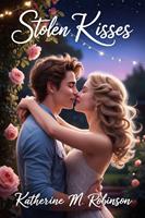   Stolen Kisses