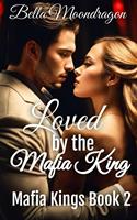   Loved by the Mafia King
