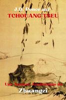 J.D. Ponce sur Tchouang-Tseu : Une Analyse Académique du Zhuangzi
