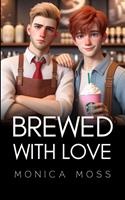   Brewed With Love