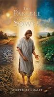   The Parable of the Sower