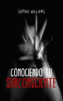   Conociendo tu Subconsciente