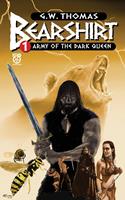 Bearshirt 1: Army of the Dark Queen