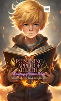 Poisoning Apple of Death: Prophecy of William White