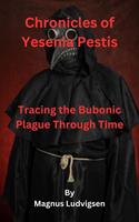   Chronicles of Yesenia Pestis