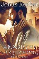 Arabische Versuchung: Gay Romance