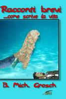 Racconti brevi ...come scrive la vita