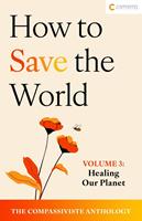   Healing Our Planet