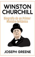 Winston Churchill: Biografía de un Primer Ministro británico