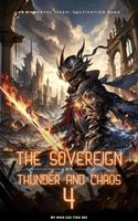   The Sovereign of Thunder and Chaos