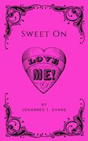   Sweet On