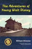   The Adventures of Young Walt Disney