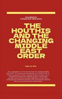   The Houthis and the Changing Middle East Order