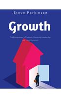   Growth_ The Entrepreneur's Playbook